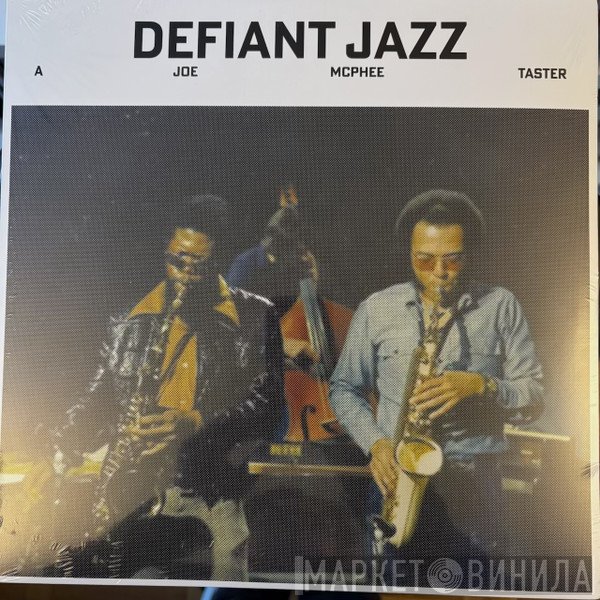 Joe McPhee - Defiant Jazz, A Joe McPhee Taster
