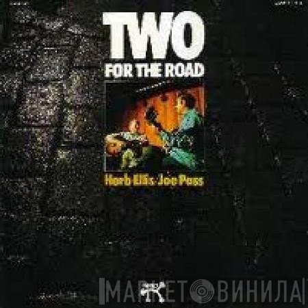 Joe Pass, Herb Ellis - Two For The Road