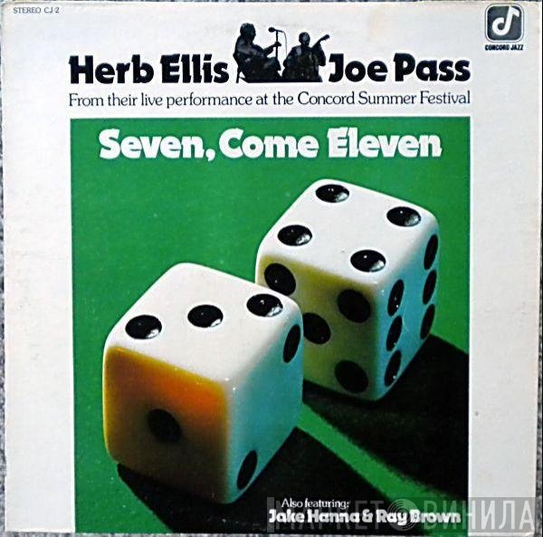 Joe Pass, Ray Brown, Herb Ellis, Jake Hanna - Seven, Come Eleven (From Their Live Performance At The Concord Summer Festival)