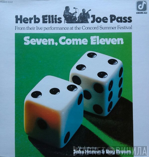 Joe Pass, Ray Brown, Herb Ellis, Jake Hanna - Seven, Come Eleven (From Their Live Performance At The Concord Summer Festival)