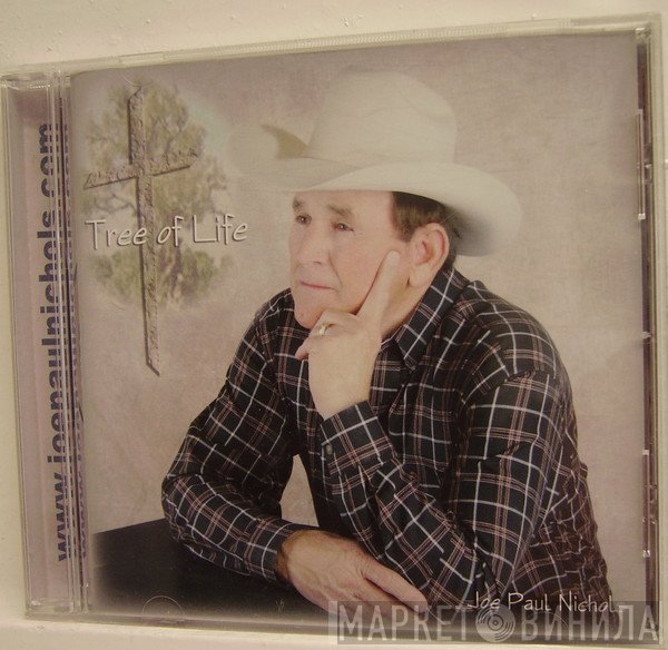 Joe Paul Nichols - Tree Of Life