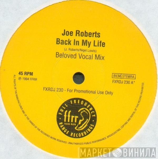 Joe Roberts  - Back In My Life (Remix)