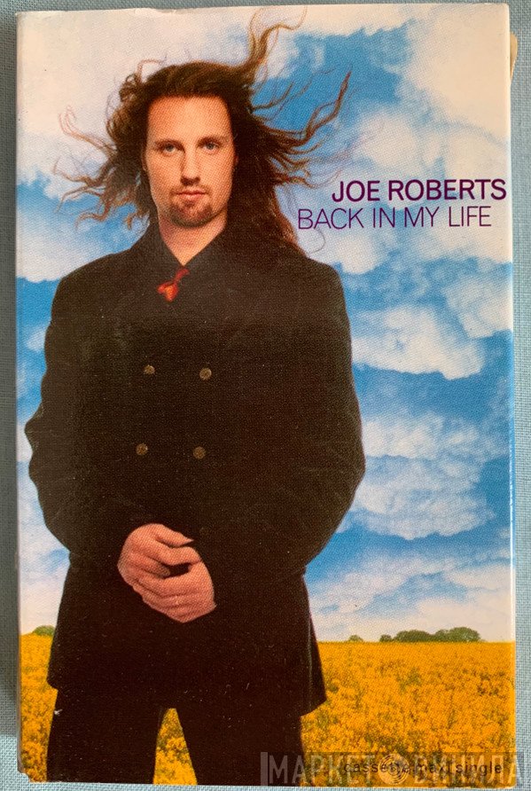 Joe Roberts  - Back In My Life