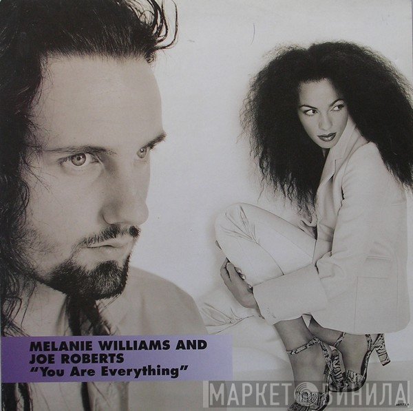 Joe Roberts, Melanie Williams - You Are Everything