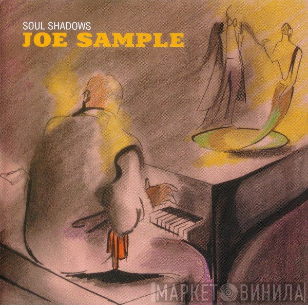 Joe Sample  - Soul Shadows