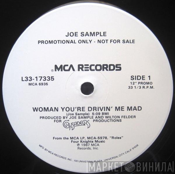 Joe Sample - Woman You're Drivin' Me Mad / Fortune Hunter