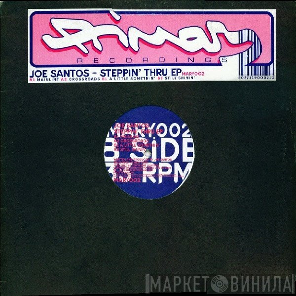 Joe Santos - Steppin' Thru EP