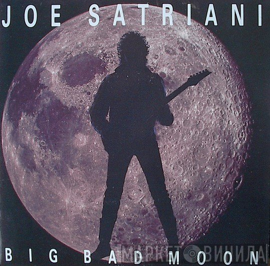 Joe Satriani  - Big Bad Moon