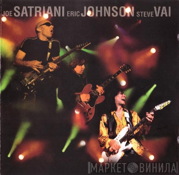 Joe Satriani, Eric Johnson , Steve Vai  - G3 - Live In Concert