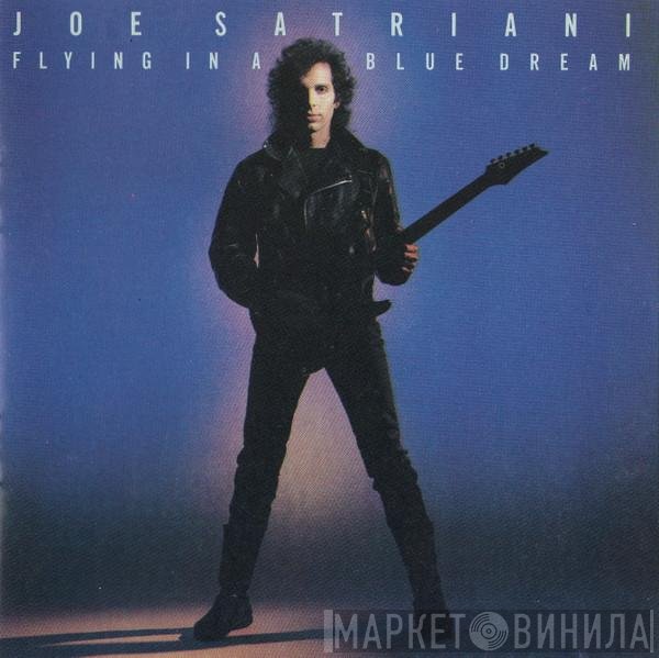 Joe Satriani  - Flying In A Blue Dream