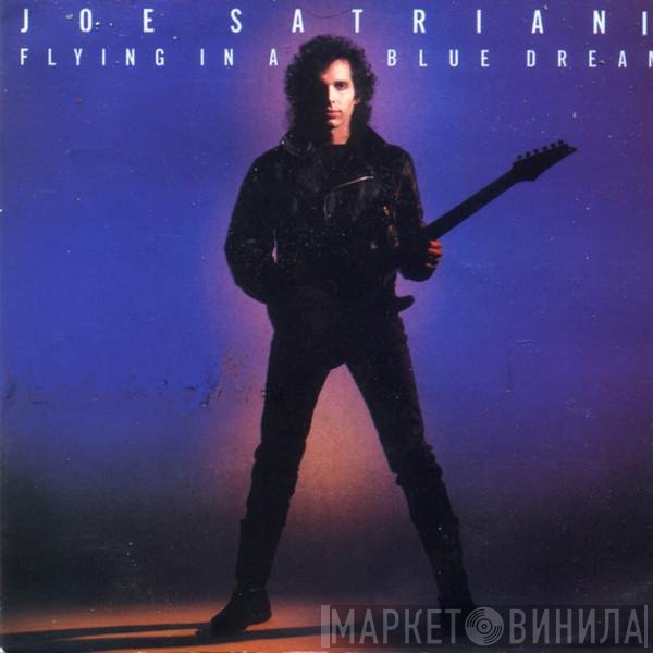 Joe Satriani  - Flying In A Blue Dream