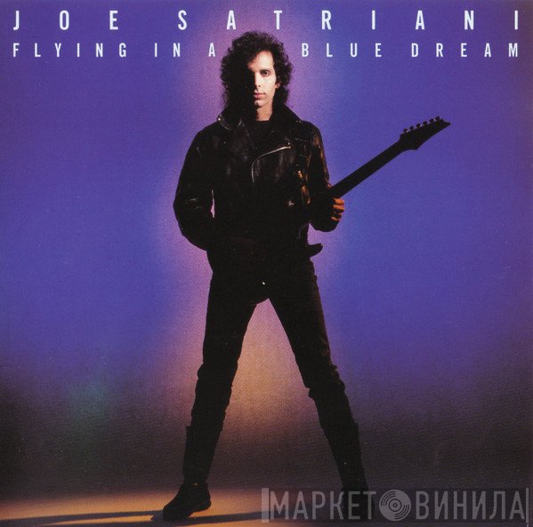 Joe Satriani  - Flying In A Blue Dream
