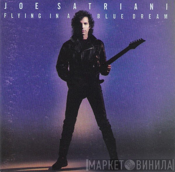 Joe Satriani  - Flying In A Blue Dream