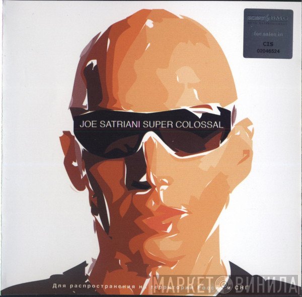 Joe Satriani  - Super Colossal