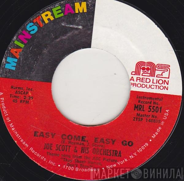 Joe Scott and his Orchestra - Easy Come, Easy Go