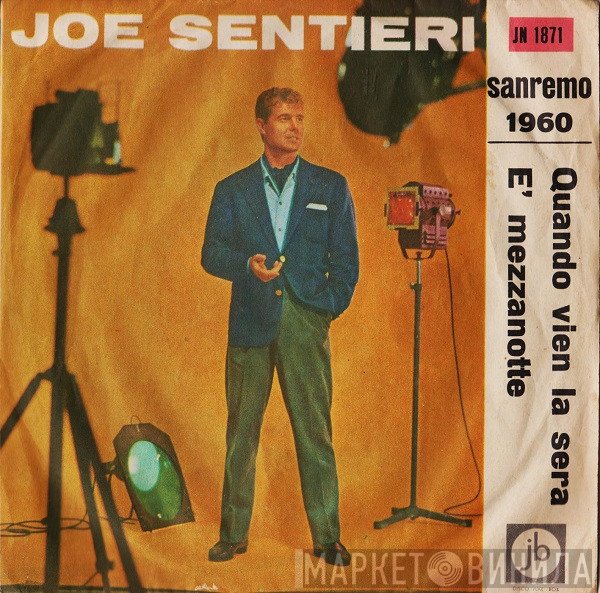 Joe Sentieri - Quando Vien La Sera / È Mezzanotte