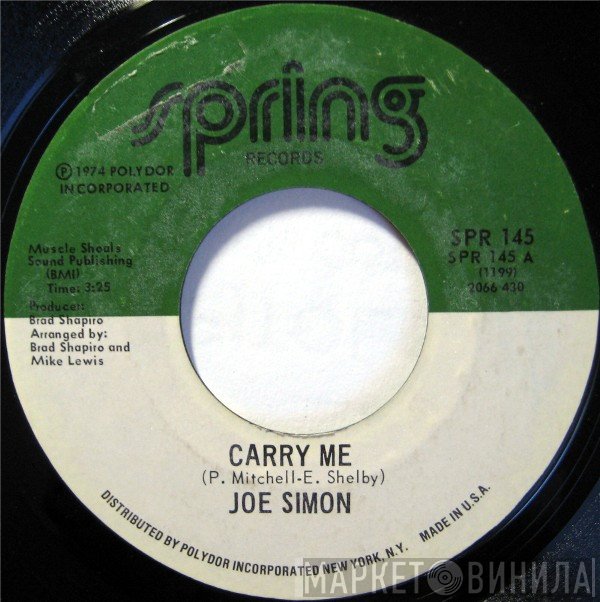 Joe Simon - Carry Me / Do You Know What It's Like To Be Lonesome?