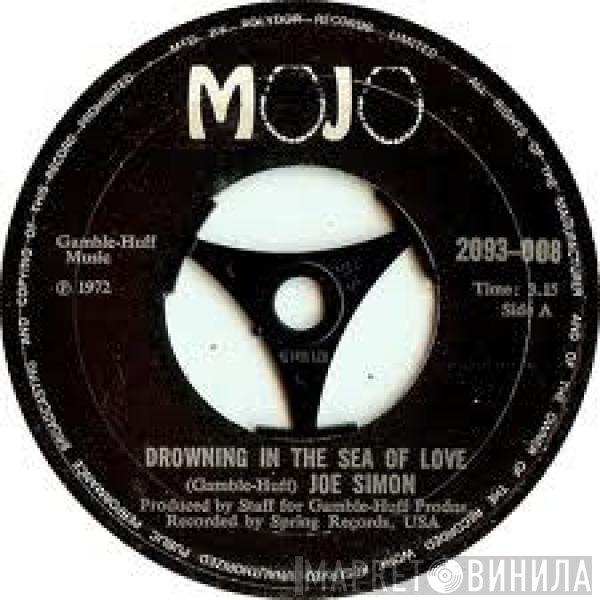 Joe Simon - Drowning In The Sea Of Love / Let Me Be The One (The One Who Loves You)