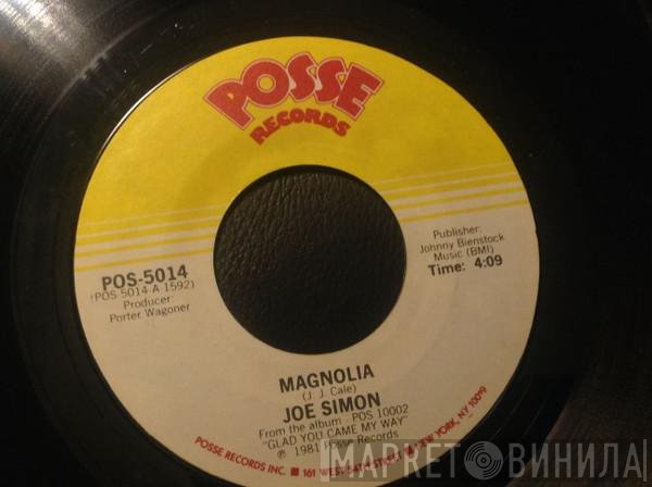 Joe Simon - Magnolia / Fallin' In Love With You