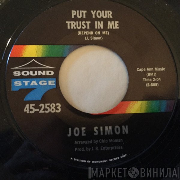 Joe Simon - Put Your Trust In Me (Depend On Me) / Just A Dream