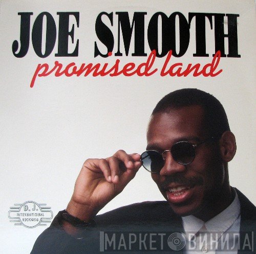Joe Smooth - Promised Land
