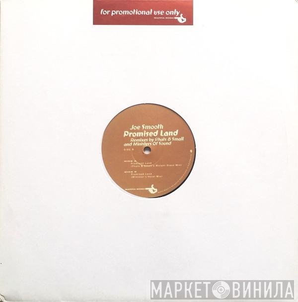 Joe Smooth  - Promised Land