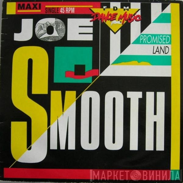 Joe Smooth  - Promised Land