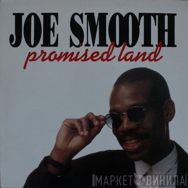 Joe Smooth  - Promised Land