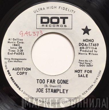 Joe Stampley - Too Far Gone