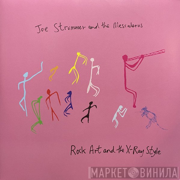 Joe Strummer & The Mescaleros - Rock Art And The X-Ray Style