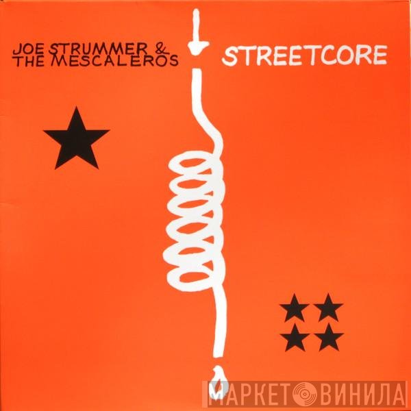 Joe Strummer & The Mescaleros  - Streetcore