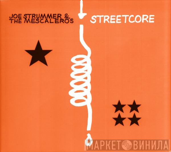 Joe Strummer & The Mescaleros  - Streetcore
