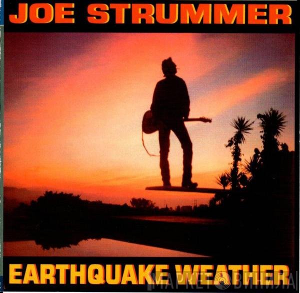 Joe Strummer  - Earthquake Weather