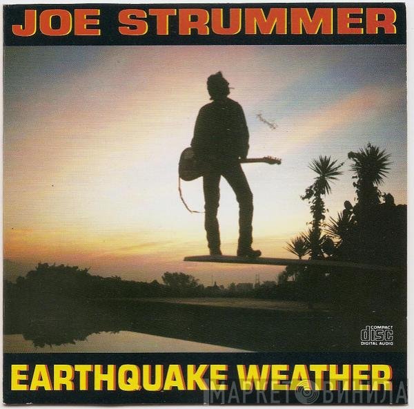 Joe Strummer  - Earthquake Weather