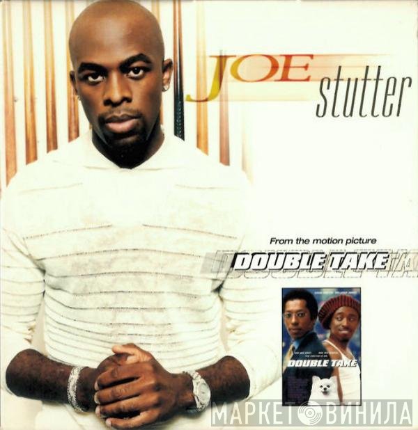 Joe  - Stutter