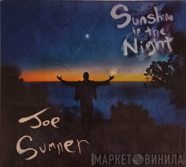 Joe Sumner - Sunshine In The Night