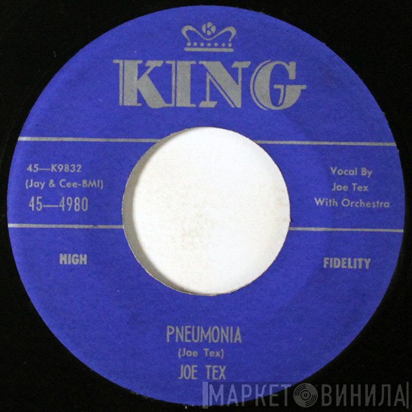 Joe Tex  - Pneumonia / Get Way Back