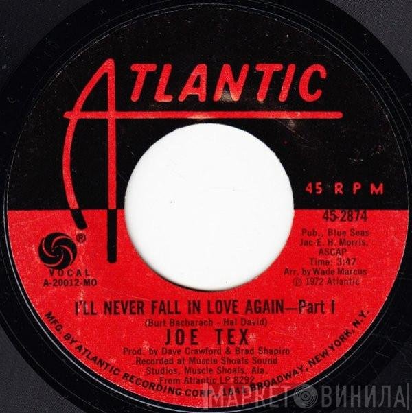 Joe Tex  - I'll Never Fall In Love Again