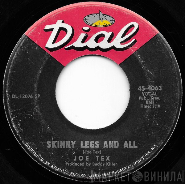 Joe Tex - Skinny Legs And All