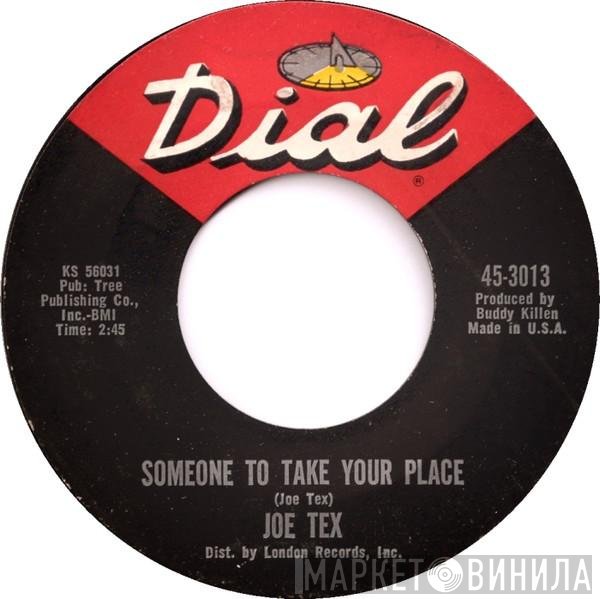 Joe Tex - Someone To Take Your Place / I Should Have Kissed Her More