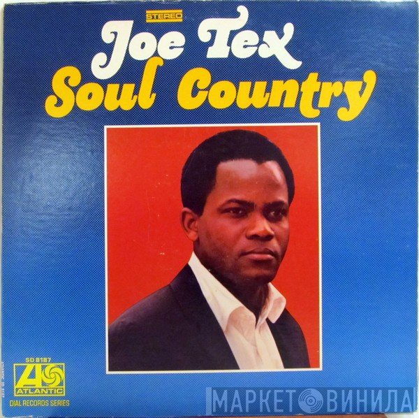 Joe Tex  - Soul Country