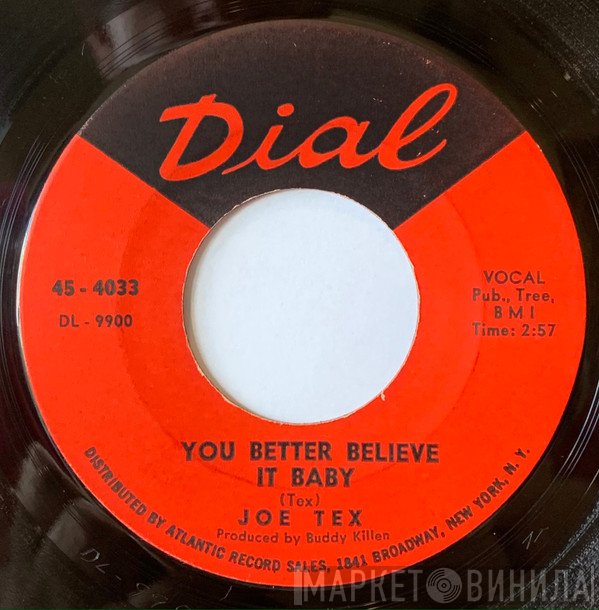 Joe Tex - You Better Believe It Baby / I Believe I'm Gonna Make It