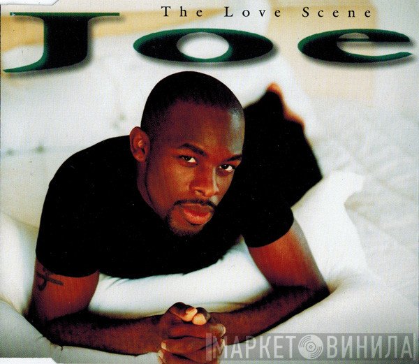 Joe  - The Love Scene