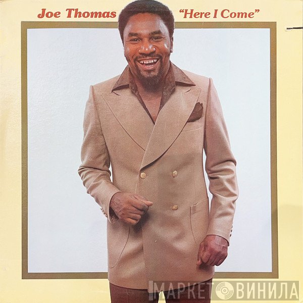 Joe Thomas  - Here I Come