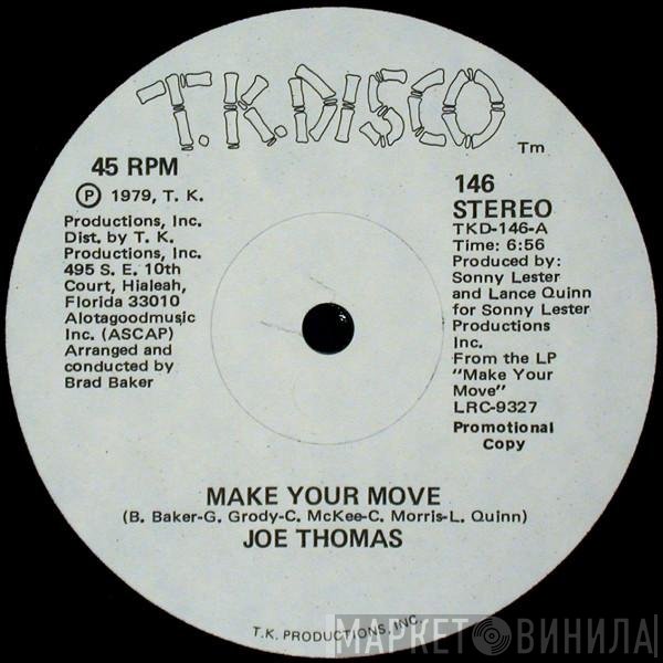 Joe Thomas - Make Your Move / Get On Back