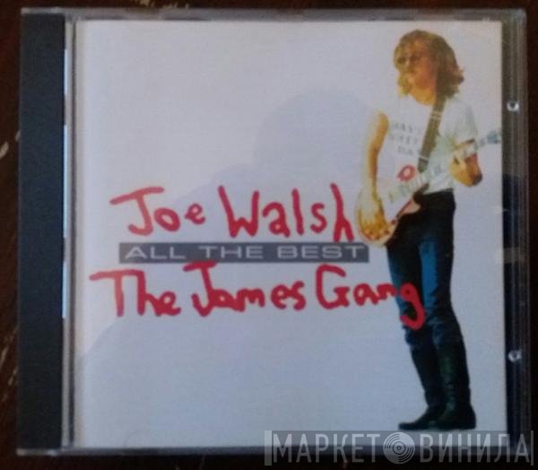 Joe Walsh / James Gang  - All The Best