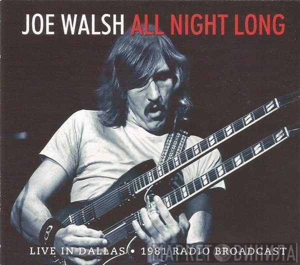 Joe Walsh  - All Night Long