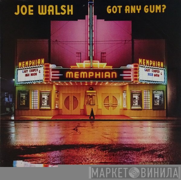 Joe Walsh - Got Any Gum?