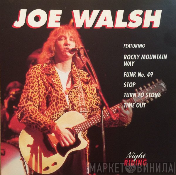 Joe Walsh  - Night Riding
