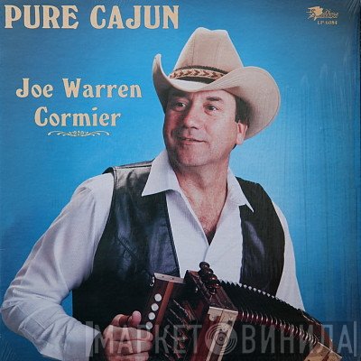 Joe Warren Cormier - Pure Cajun!